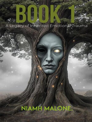 cover image of A Legacy of Inherited Emotional Trauma